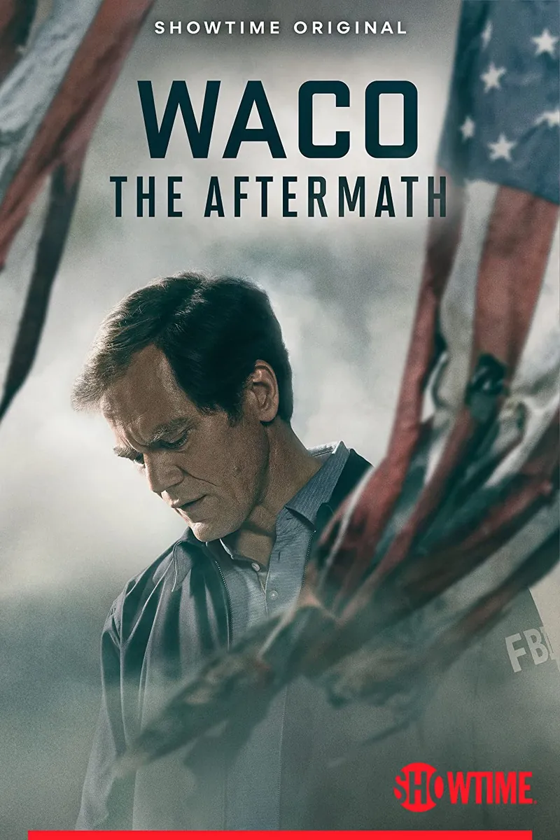 Poster for Waco: The Aftermath, a Showtime Original